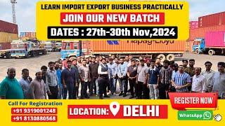 Import  Export Course | Export Import Training | Step by Step Process . by Harsh Dhawan