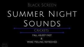 10 Hours - Summer Night Sounds - Crickets - Crickets for Sleeping - Sound of Crickets