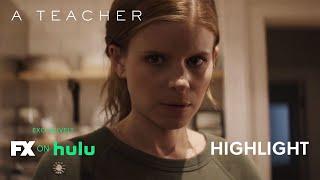 A Teacher | Eric Asks Claire for Help ft. Kate Mara and Nick Robinson - Ep. 2 Highlight | FX