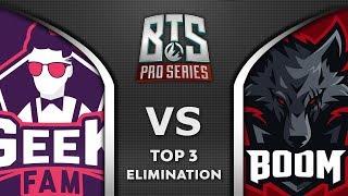 GEEK FAM vs BOOM - TOP 3 ELIMINATION - BTS Pro Series 2020 Highlights Dota 2