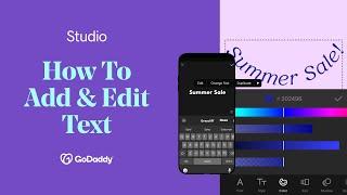 How to Add & Edit Text | GoDaddy Studio