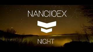 Nanci!oex-Night(Original Mix)