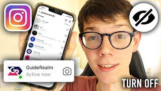 How To Turn Off Active Now On Instagram - Full Guide