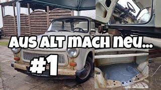 Aus alt mach neu! // Trabant 601 Neuaufbau Folge 1 // ZM.MOTORS