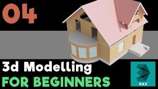 3dsMax House Modeling | Step By Step (Part 04)