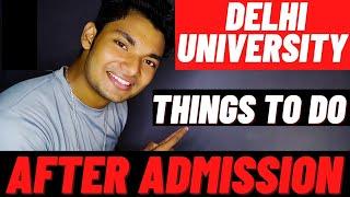 DU Admission 2021:- Next STEP After Your Admission 