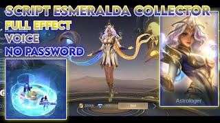 SCRIPT ESMERALDA COLLECTOR FULL EFFECT & VOICE | ALDIRTX234