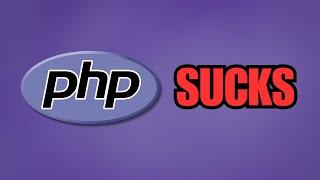 PHP Is Terrible...