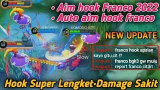 AIM HOOK FRANCO TERBARU 2022 | NEW UPDATE | SCRIPT FRANCO AUTO HOOKGAMEPLAY.85