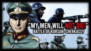 When Manstein Ignored Hitler's Order: German Army Trapped in Ukraine | Korsun-Cherkassy | WW2