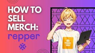 How to Sell Merch Online with Repper App? [2023 Review]