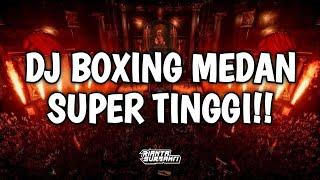 DJ BOXING MEDAN SUPER TINGGI || JUNGLE DUTCH DISCO FULL BASS 2024