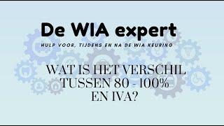 Wat is het verschil tussen 80-100% en een IVA-uitkering