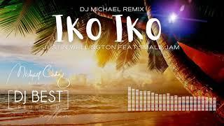 IKO IKO (MY BESTIE) MICHAEL CHANG REMIX - JUSTIN WELLINGTON FEAT. SMALL JAM