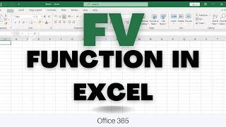 FV Function in Excel