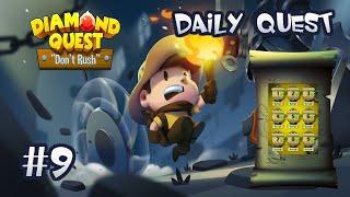 Diamond Quest Daily Quest Stage 9