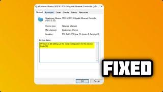 (FIXED) "Windows is still setting up the class configuration for this device. (Code 56)" error