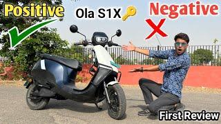 Ola S1x First Review || Positive ️ & Negative  || Key vala ola S1 lena chaiye ya nhi Full Review