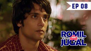ROMIL AND JUGAL - Episode 9 | Season 1 | Rajeev Siddhartha, Manraj Singh, Shrishti G, Mandira Bedi