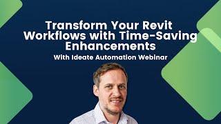 Transform Your Revit Workflows with Time-Saving Enhancements