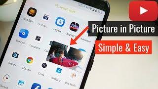 YouTube Picture In Picture Mode on any Device | Easy and Simple Trick!