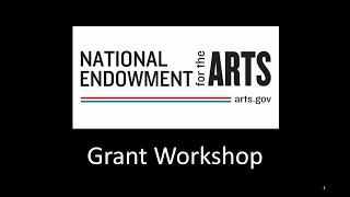 National Endowment for the Arts Grant Workshop