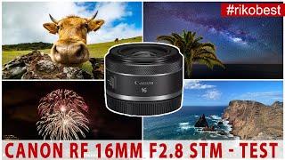 Canon RF 16mm f/2.8 STM Review + Test Footage auf Madeira Landschaftesfotografie und Milchstraße