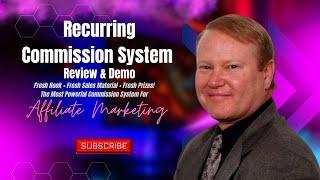 Recurring Commission System Review & Demo + Bonuses Worth $1,997! 