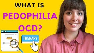What is pedophilia OCD (POCD)?