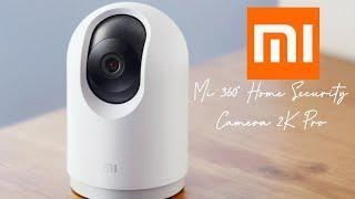 Mi 360 Home Security Camera 2K Pro unboxing and setup