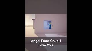 Angel Food Cake, I Love You - Clipped by slammy79 on Twitch.tv