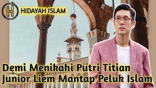 MUALAF TERBARU 2022 - KISAH INSPIRATIF MUALAF JUNIOR LIEM MASUK ISLAM