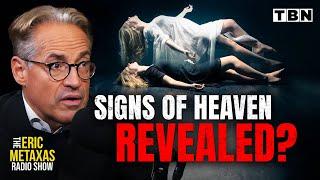 What Happens After Death? The TRUTH About Heaven from NEAR-DEATH Experiences | Eric Metaxas on TBN