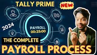 Payroll Voucher in Tally Prime |  Payroll Salary Entry in Tally | The Complete Payroll Process 2024