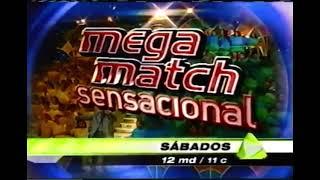 Mega Match Sensacional Promo (2004) Telefutura