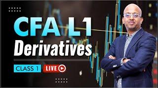 CFA LEVEL 1 DERIVATIVE CLASS 1 #cfa  #derivatives  #finance