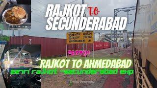 Rajkot - Secunderabad Train Journey by 22717 RJT-SC Exp || via Ahmedabad, Kalyan