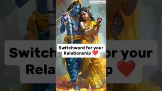 Switchword for Love Relationship #relationship #viral #trending #shorts #short #love