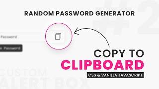 Javascript Copy to Clipboard | How to Copy Text to Clipboard using CSS & Javascript