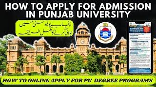 How to apply for Degree Program in Punjab University Lahore PU Admission 2024