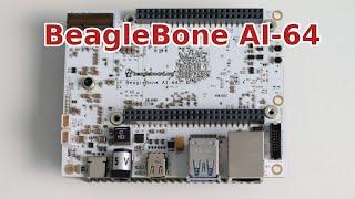 BeagleBoard BeagleBone AI-64 with ARM 64-bit SoC and Debian Linux distribution