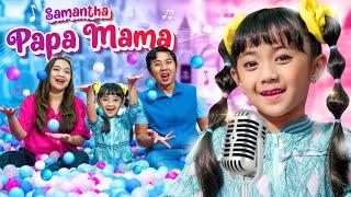 EVELYN SAMANTHA - SAMANTHA PAPA MAMA (Official Music Video)