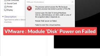 VMware : Module 'Disk' Power on failed Error