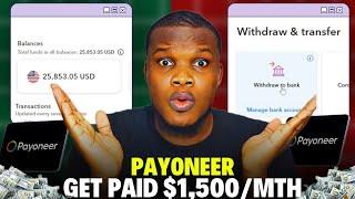 How To Create Payoneer Account And Get Paid Monthly In 2025  Make Money Online Fast