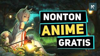 Tempat Nonton Anime Terbaik dan Gratis (SUB INDO)