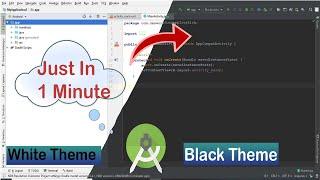 How to change android studio theme to black|Dark theme in android studio[2021]