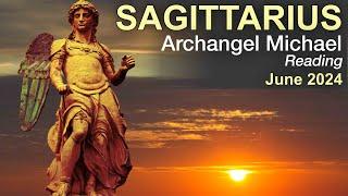 SAGITTARIUS ARCHANGEL MICHAEL READING  "AN ARRIVAL SAGITTARIUS"  June 2024 #tarotreading