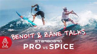 ‍️ Starboard Spice vs. Pro | Zane Schweitzer & Benoit Carpentier ride experience