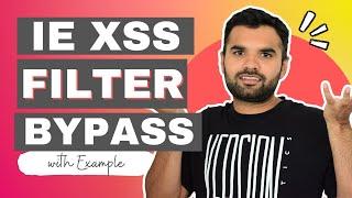 IE XSS Filter Bypass Technique | Part - 3