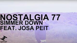 Nostalgia 77 - Simmerdown (feat. Josa Peit)